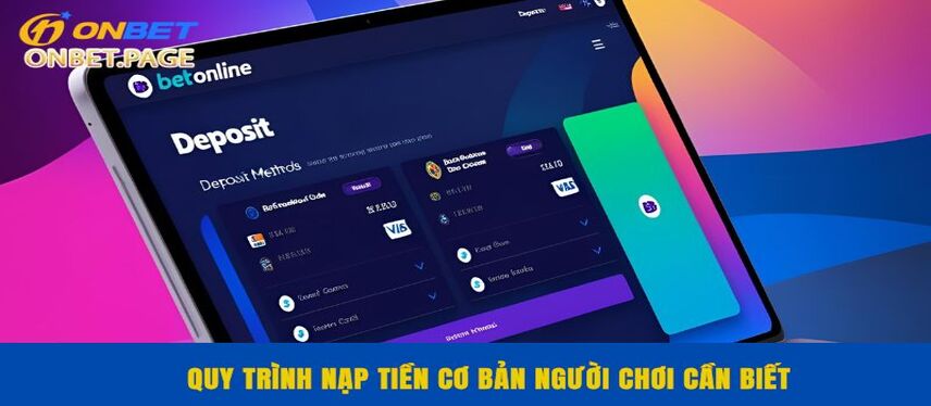 Nạp Tiền Quy trình nạp tiền cơ bản người chơi cần biết